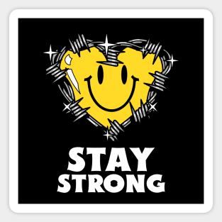 Stay Strong Heart Heartless Mood Magnet